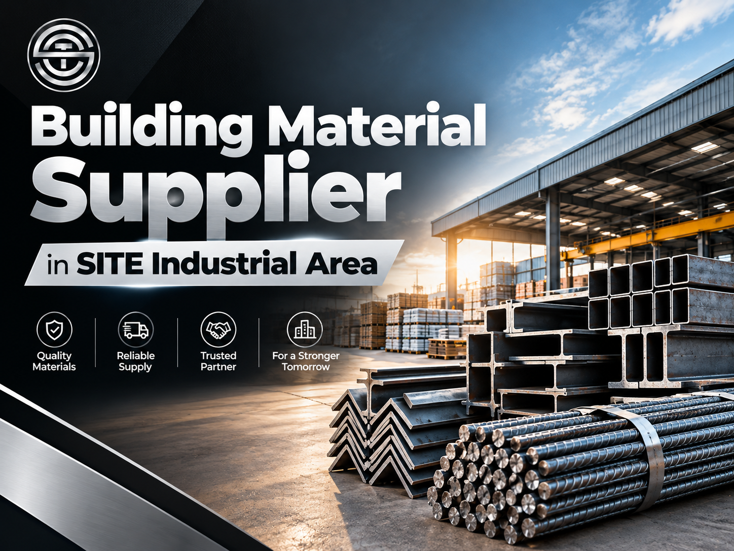 Building Material Supplier in SITE Industrial Area